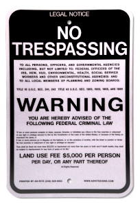 NO TRESPASSING SIGN